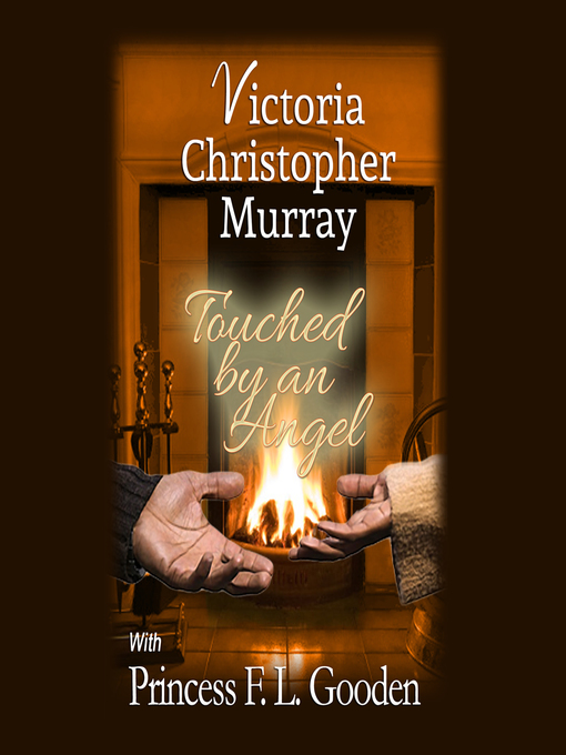 Title details for Touched by an Angel by Victoria Christopher Murray - Wait list